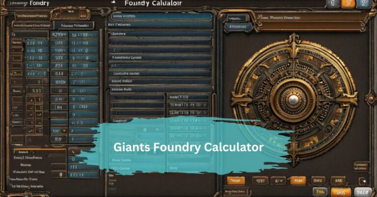 Giants Foundry Calculator – Elevate Gaming Experience!