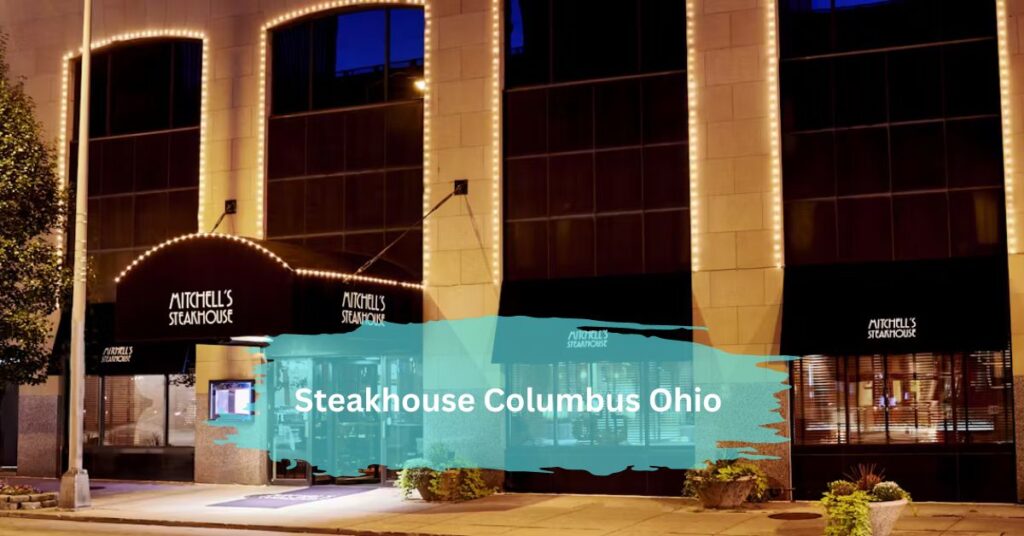 Steakhouse Columbus Ohio